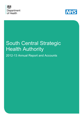 South Central Strategic Health Authority 2012-13 Annual Report and Accounts