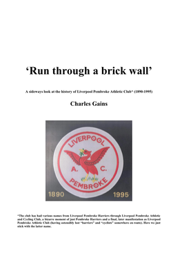 ʻrun Through a Brick Wall’