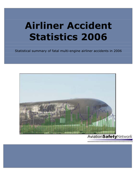 Airliner Accident Statistics 2006