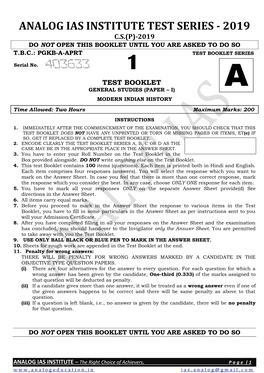 Analog Ias Institute Test Series - 2019 C.S.(P)-2019 Do Not Open This Booklet Until You Are Asked to Do So T.B.C.: Pgkb-A-Aprt Test Booklet Series