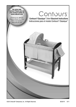 Contours® Classique™ 3-In-1Bassinet Instructions Instrucciones Para El Moisés Contours® Classique