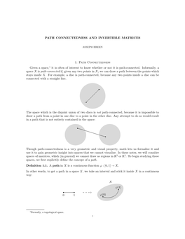 Path Connectedness and Invertible Matrices