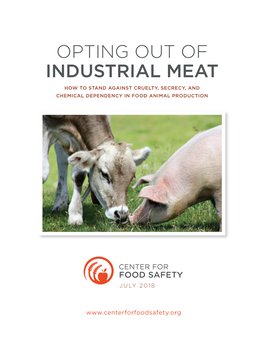 Opting out of Industrial Meat