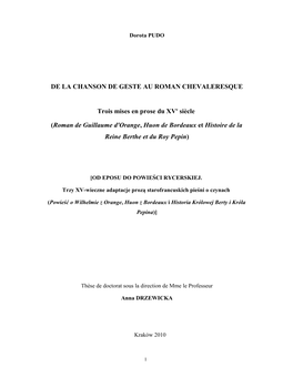 De La Chanson De Geste Au Roman Chevaleresque. Trois Mises En Prose Du Xve Siècle (Roman De Guillaume D'orange, Huon De