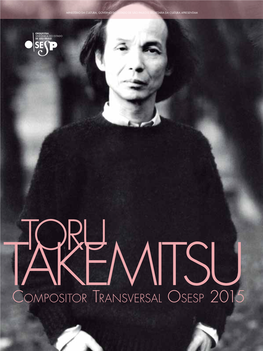 Toru Takemitsu Compositor Transversal Osesp 2015