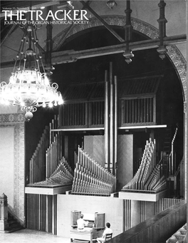 CHURCH ORGANS Been Restored by Thomas-Pierce, Ltd., of a Guide to Selection & Purchase Palm Beach, FL, and Installed in the Music Room of Thomas R