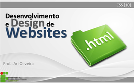 CSS [10] Desenvolvimento E Design De Websites