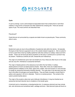 Cysts a Cyst Is a Benign, Round, Dome-Shaped Encapsulated Lesion