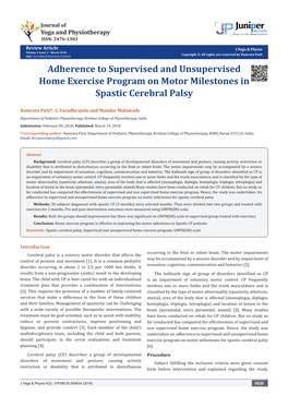 Adherence to Supervised and Unsupervised Home Exercise Program on Motor Milestones in Spastic Cerebral Palsy