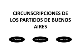 Trenque Lauquen Coronel Suárez Mar Chiquita Tres Arroyos Daireaux Monte Tres Lomas 25 DE MAYO – BUENOS AIRES