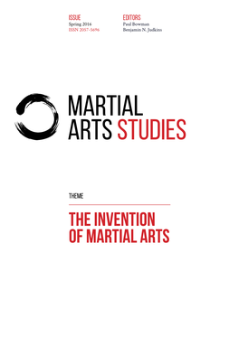 The Invention of Martial Arts About the Journal