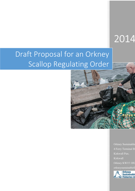 Draft Proposal for an Orkney Scallop Regulating Order