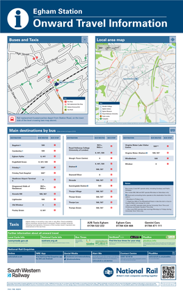 Egham Station I Onward Travel Information Buses and Taxis Local Area Map