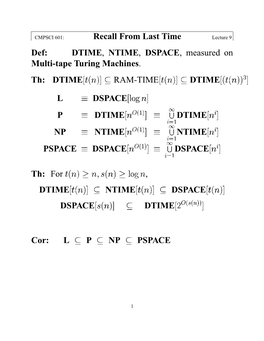 DTIME, NTIME, DSPACE, Measured on Multi-Tape Turing Machines. Th