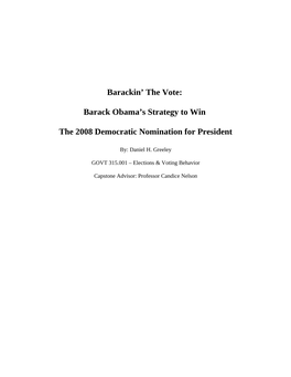 Barack Obama's Strategy to Win the 2008 Democratic Nomination for President