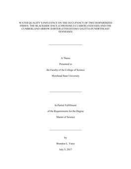 The Blackside Dace (Chrosomus Cumberlandensis) and the Cumberland Arrow Darter (Etheostoma Sagitta) in Northeast Tennessee