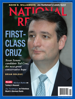 Texas Senate Candidate Ted Cruz, the Next Great Conservative Hope