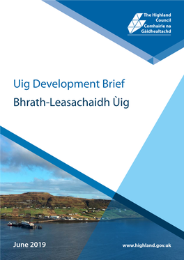 Uig Development Brief Bhrath-Leasachaidh Ùig