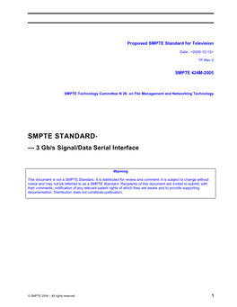 SMPTE STANDARD- --- 3 Gb/S Signal/Data Serial Interface