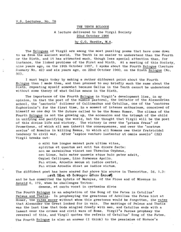 V.S. Lectures, No. 78 the TENTH ECLOGUE a Lecture Delivered to the Virgil Society 22Nd October 1966 by C.G