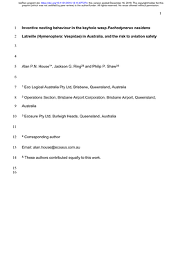1 Inventive Nesting Behaviour in the Keyhole Wasp Pachodynerus Nasidens 1 Latreille (Hymenoptera: Vespidae) in Australia, and Th