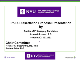 Ph.D. Dissertation Proposal Presentation by Doctor of Philosophy Candidate Avinash Prasad; P.E