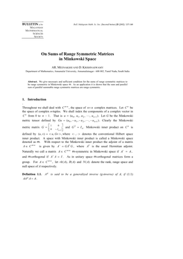 On Sums of Range Symmetric Matrices in Minkowski Space