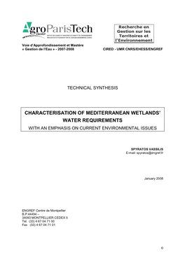 Characterisation of Mediterranean Wetlands’ Water Requirements with an Emphasis on Current Environmental Issues