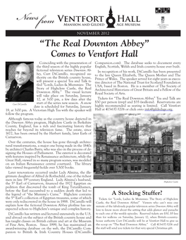 News from NOVEMBER 2012 “The Real Downton Abbey” Comes to Ventfort Hall Coinciding with the Presentation of Companion.Com)