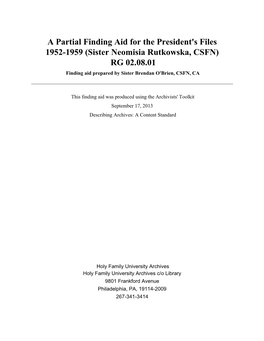 Sister Neomisia Rutkowska, CSFN) RG 02.08.01 Finding Aid Prepared by Sister Brendan O'brien, CSFN, CA