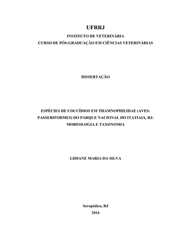 Instituto De Veterinária Curso De Pós-Graduação Em Ciências Veterinárias Dissertação Espécies De Coccídios Em Thamnoph