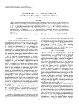 THE SPATIAL STRUCTURE of an ACCRETION DISK Shawn Poindexter,1 Nicholas Morgan,1 and Christopher S