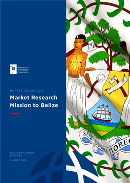 Market Research Mission to Belize