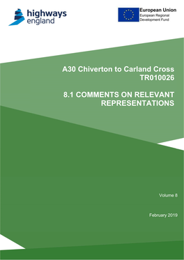 A30 Chiverton to Carland Cross TR010026 8.1 COMMENTS ON