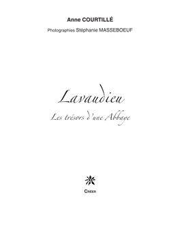 Lavaudieu, Les Trésors D'une Abbaye