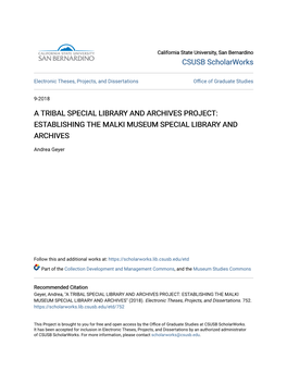 A Tribal Special Library and Archives Project: Establishing the Malki Museum Special Library and Archives