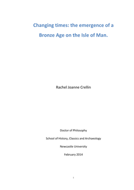 Changing Times: the Emergence of a Bronze Age on the Isle of Man