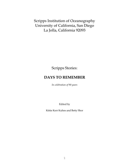 Scripps Institution of Oceanography University of California, San Diego La Jolla, California 92093 Scripps Stories: DAYS to REME