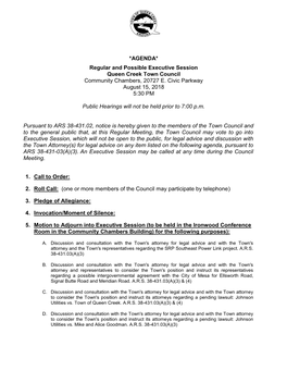 AGENDA* Regular and Possible Executive Session Queen Creek Town Council Community Chambers, 20727 E