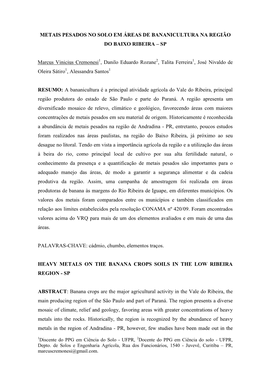 METAIS PESADOS NO SOLO EM ÁREAS DE BANANICULTURA NA REGIÃO DO BAIXO RIBEIRA – SP Marcus Vinicius Cremonesi , Danilo Eduardo