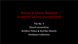 Boston & Maine Railroad Historical Society Incorporated