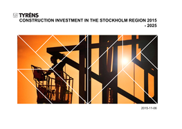Construction Investment in the Stockholm Region 2015 - 2025