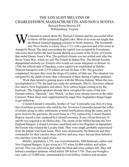 THE LOYALIST MELVINS of CHARLESTOWN, MASSACHUSETTS and NOVA SCOTIA Howard Storm Browne UE Williamsburg, Virginia