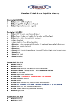 Shoreline FC Girls Soccer Trip 2014 Itinerary