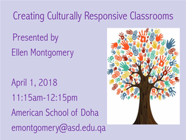 Creating Culturally Responsive Classrooms