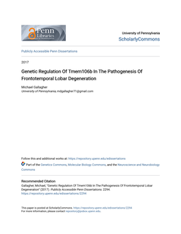 Genetic Regulation of Tmem106b in the Pathogenesis of Frontotemporal Lobar Degeneration