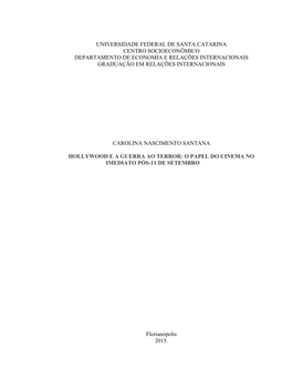 Universidade Federal De Santa Catarina Centro Socioeconômico Departamento De Economia E Relações Internacionais Graduação Em Relações Internacionais