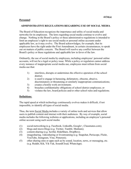 4134(A) Personnel ADMINISTRATIVE REGULATIONS REGARDING USE of SOCIAL MEDIA the Board of Education Recognizes the Importance