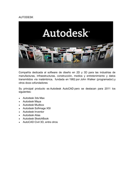 AUTODESK Compañía Dedicada Al Software De Diseño En 2D Y 3D Para