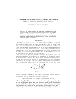 Symmetry, Automorphisms, and Self-Duality of Infinite Planar Graphs and Tilings